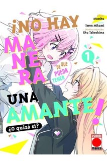 ¡No Hay Manera De Que Pueda Tener Una Amante! ¿O Quizas Si? 01