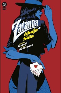 DC BLACK LABEL · ZATANNA: ABAJO LA SALA