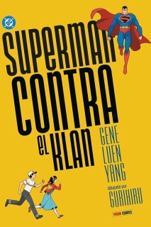 DC YOUNG ADULTS · SUPERMAN CONTRA EL KLAN