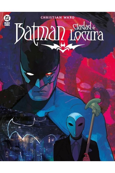 DC Black Label · Batman: Ciudad De Locura