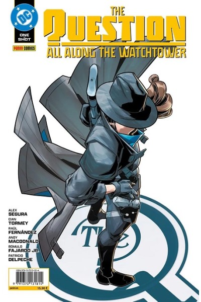 DC One-Shot · The Question: All Along The Watchtower