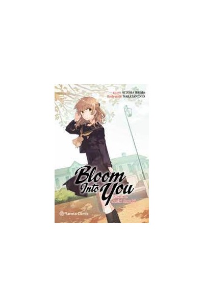 Bloom Into You 01 (Novela)