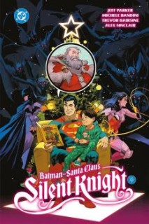 DC HC · BATMAN/SANTA CLAUS: SILENT KNIGHT