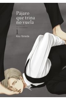 Pájaro Que Trina No Vuela 01