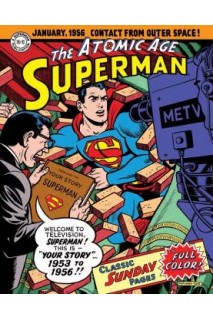 Superman The Atomic Age Sundays Hc 1953 - 1956