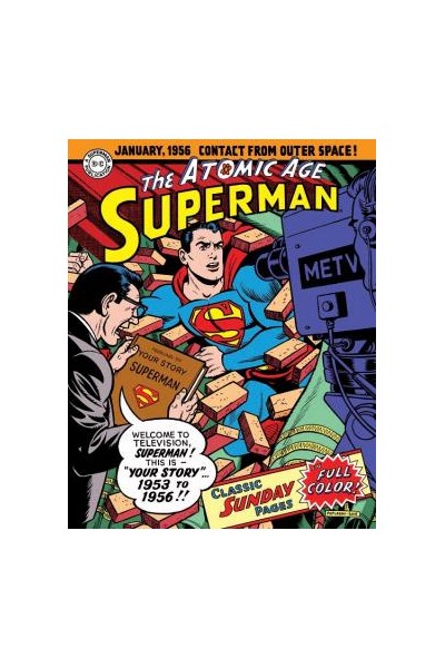 Superman The Atomic Age Sundays Hc 1953 - 1956
