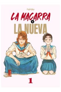 La Macarra Y La Nueva 01