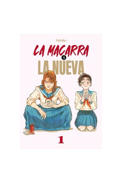 La Macarra Y La Nueva 01