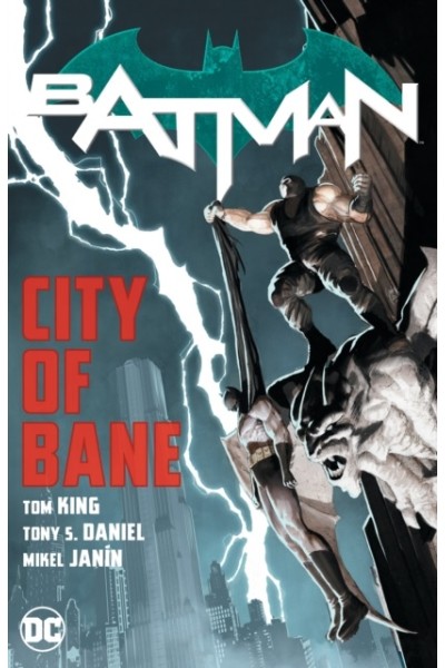 Batman City Of Bane (Inglés) TP