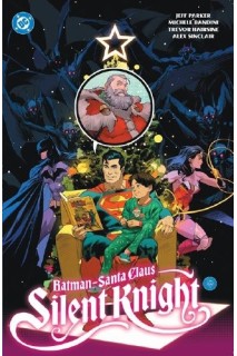 Batman Santa Claus Silent Knight Tp (Inglés)