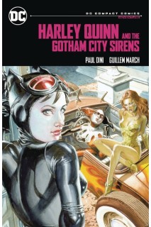 DC Compact · Harley Queen & The Gotham City Sirens  (Inglés)