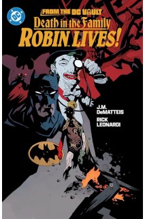 Batman: From The Dc Vault Death In The Family: Robin Lives! Tp (Inglés)