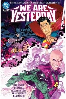 JUSTICE LEAGUE UNLIMITED/WORLD'S FINNEST: WE ARE YESTERDAY (INGLES) HP