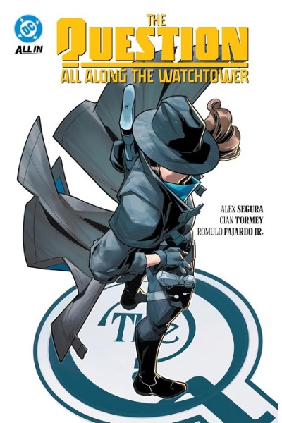 The Question:  All Along The Watchtower (Inglés)