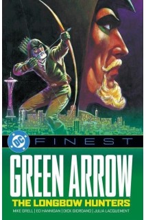 DC FINEST · GREEN ARROW THE LONGBOW HUNTERS TP (INGLÉS)