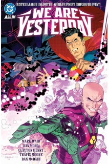Justice League/World Finest: We Are Yesterday Tp (Inglés)