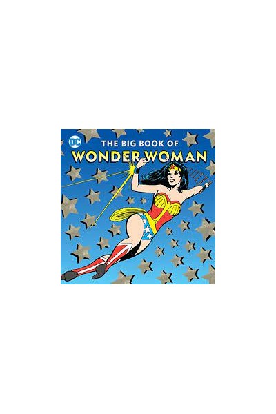 The Big Book Of Wonder Woman (Ingles)