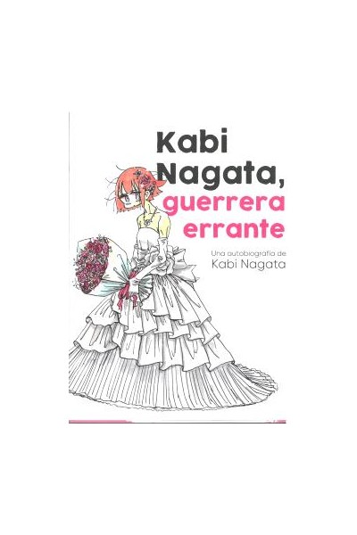 Kabi Nagata, Guerrera Herrante