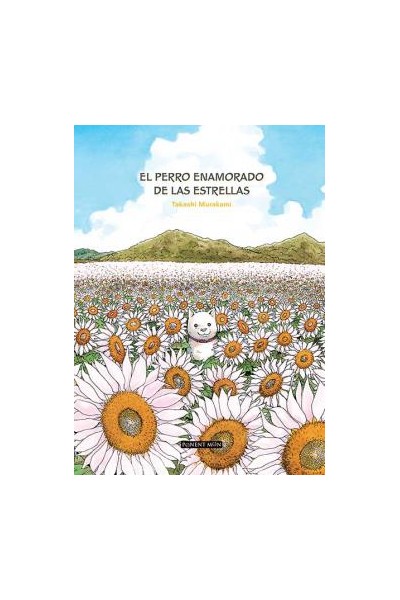 El Perro Enamorado De Las Estrellas