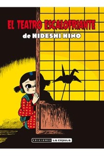 El Teatro Escalofriante De Hideshi Hino