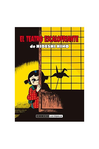 EL TEATRO ESCALOFRIANTE DE HIDESHI HINO