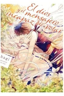 El Dios Y El Mensajero Incapaz De Volar