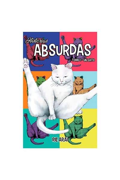 Historias Absurdas 01. Un Gato