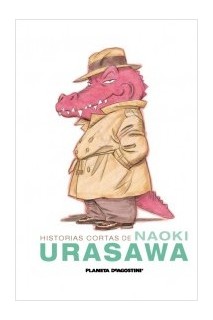 Historias Cortas de Naoki Urasawa