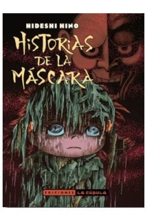 Historias De La Mascara (2ª Edicion)