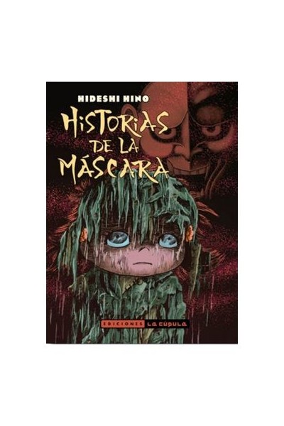 HISTORIAS DE LA MASCARA (2ª EDICION)