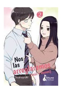 Nos Las Arreglaremos Mas O Menos 02