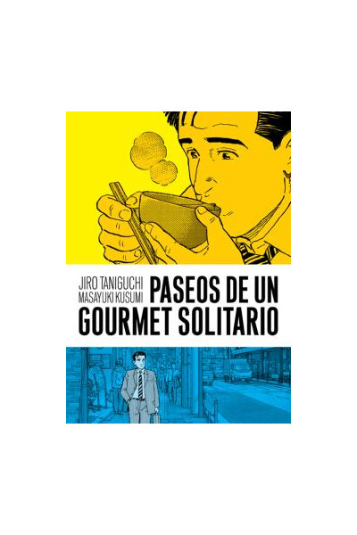 PASEOS DE UN GOURMET SOLITARIO
