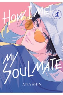 How I Met My Soulmate (Inglés) 01