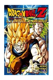 Bola De Drac Z Anime Comics La Batalla Ardent