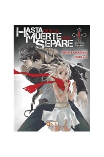 Hasta Que La Muerte Nos Separe 01 (De 13)
