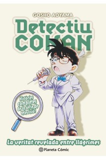 Detectiu Conan 15 La Veritat Revelada Entre Llagrimes