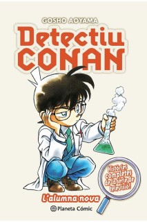 Detectiu Conan 18 L'Alumna Nova