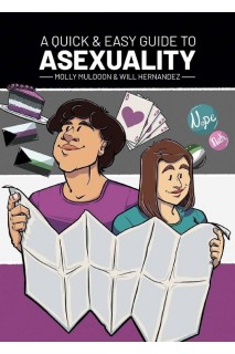 A Quick & Easy Guide To Asexuality (Ingles)