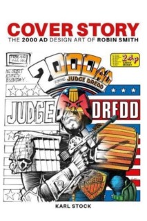 Cover Story The 2000 Ad Design Art Of Robinsmith (Inglés)