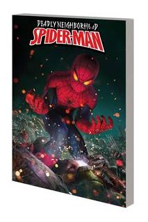 Deadly Neighborhood Spider-Man Tp (Inglés)