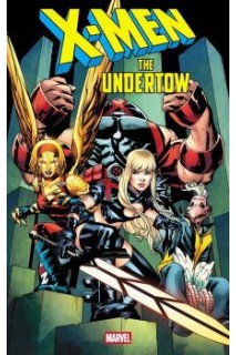 X-Men: The Undertow (Inglés) 01