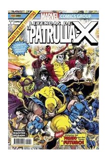 Leyendas De La Patrulla-X: Lobezno Antes De La Segunda Genesis