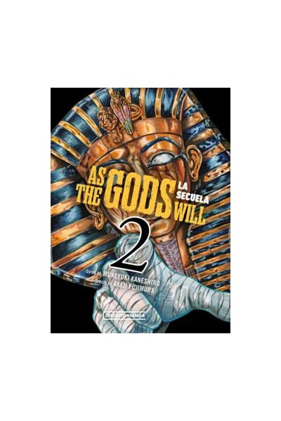 As The Gods Will: La Secuela 02