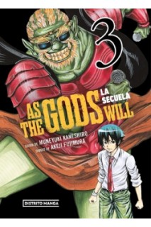 As The Gods Will La Secuela 03