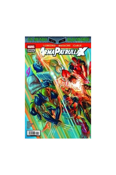 Un Mundo Bajo Muerte · Arma Patrulla-X