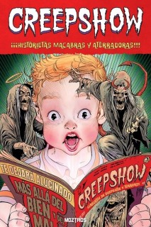Creepshow · ¡¡¡Historietas Macabras Y Aterradoras!!!