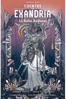 Critical Role : La Reina Radiante