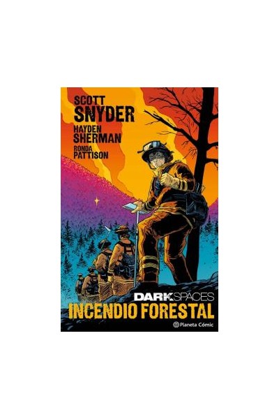 Dark Spaces, Incendio Forestal