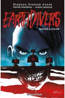 Earthdivers Matar A Colon 01