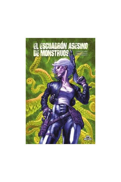 El Escuadron Asesino De Monstruos